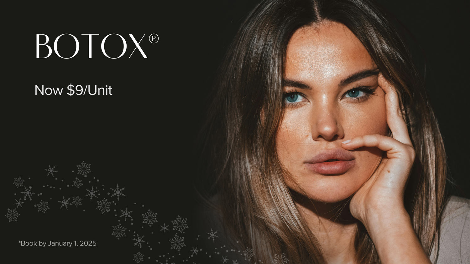 Botox promotion with model, $9 per unit.